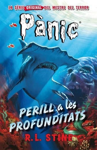 PANIC 3 PERILL A LES PROFUNDITATS | 9788415709862 | STINE, R L | Llibreria L'Odissea - Libreria Online de Vilafranca del Penedès - Comprar libros