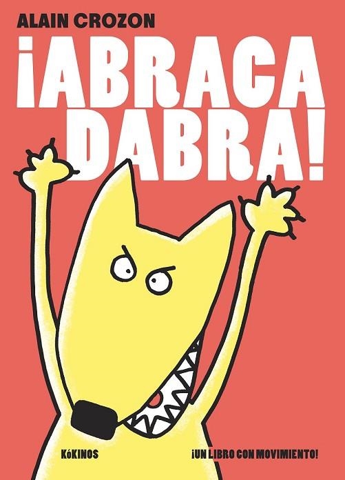 ABRACADABRA! | 9788416126002 | CROZON, ALAIN | Llibreria Online de Vilafranca del Penedès | Comprar llibres en català