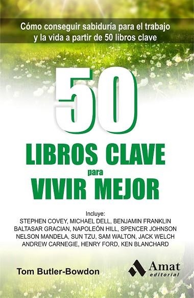 50 LIBROS CLAVE PARA VIVIR MEJOR | 9788497357616 | BUTLER-BOWDON, TOM | Llibreria L'Odissea - Libreria Online de Vilafranca del Penedès - Comprar libros