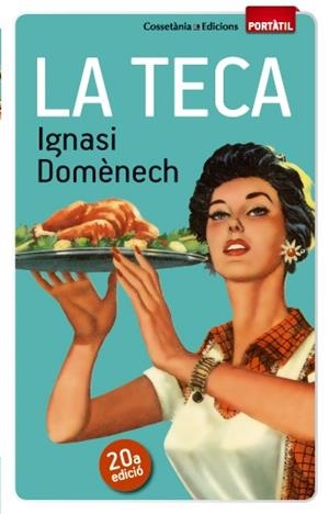 LA TECA | 9788490342671 | DOMÈNECH, IGNASI | Llibreria L'Odissea - Libreria Online de Vilafranca del Penedès - Comprar libros