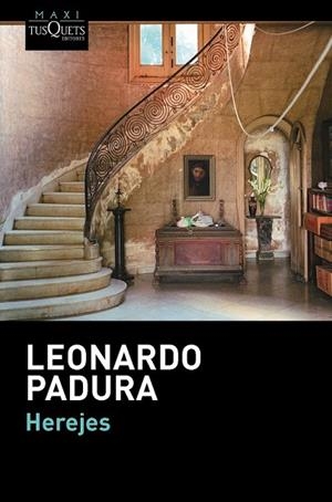 HEREJES | 9788483839225 | PADURA, LEONARDO | Llibreria Online de Vilafranca del Penedès | Comprar llibres en català