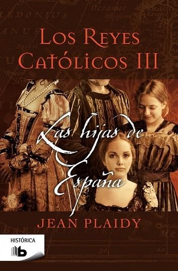 LAS HIJAS DE ESPAÑA | 9788498729917 | PLAIDY, JEAN | Llibreria L'Odissea - Libreria Online de Vilafranca del Penedès - Comprar libros