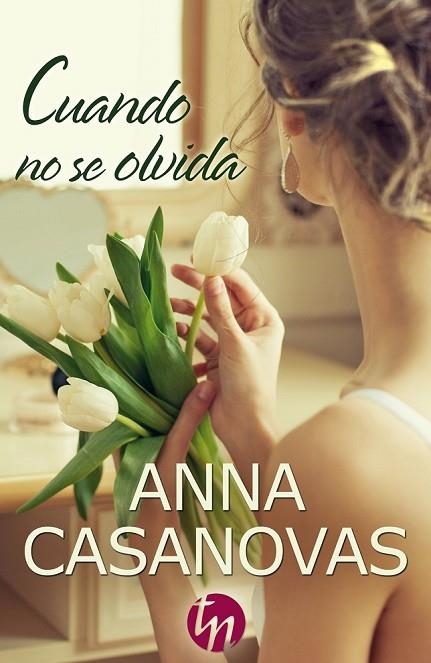 CUANDO NO SE OLVIDA | 9788468747156 | CASANOVAS, ANNA | Llibreria L'Odissea - Libreria Online de Vilafranca del Penedès - Comprar libros