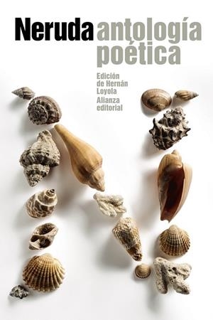 ANTOLOGÍA POÉTICA - NERUDA | 9788420689685 | NERUDA, PABLO | Llibreria L'Odissea - Libreria Online de Vilafranca del Penedès - Comprar libros