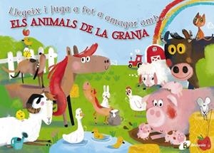 LLEGEIX I JUGA A FET A AMAGAR AMB... ELS ANIMALS DE LA GRANJA | 9788499065595 | POITIER, ANTON | Llibreria Online de Vilafranca del Penedès | Comprar llibres en català