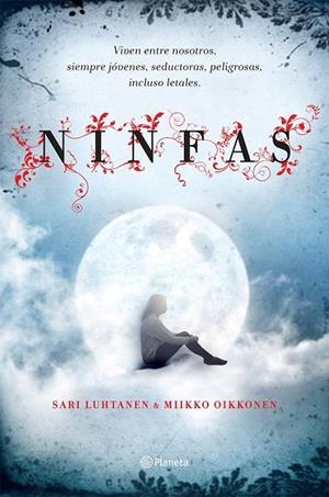 NINFAS | 9788408132394 | LUHTANEN, SARI / OIKKONEN, MIKKO | Llibreria Online de Vilafranca del Penedès | Comprar llibres en català