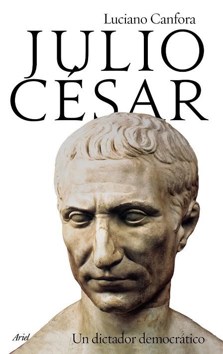 JULIO CÉSAR | 9788434418912 | CANFORA, LUCIANO | Llibreria Online de Vilafranca del Penedès | Comprar llibres en català