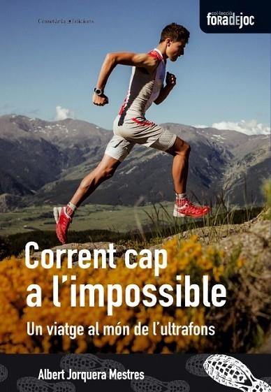 CORRENT CAP A L'IMPOSSIBLE | 9788490342626 | JORQUERA MESTRES, ALBERT | Llibreria L'Odissea - Libreria Online de Vilafranca del Penedès - Comprar libros