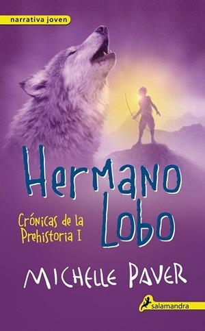 HERMANO LOBO 1 | 9788498386141 | PAVER, MICHELLE | Llibreria Online de Vilafranca del Penedès | Comprar llibres en català