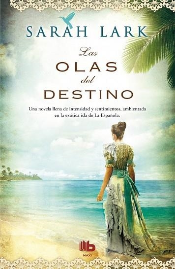 LAS OLAS DEL DESTINO | 9788498729979 | LARK, SARAH | Llibreria Online de Vilafranca del Penedès | Comprar llibres en català