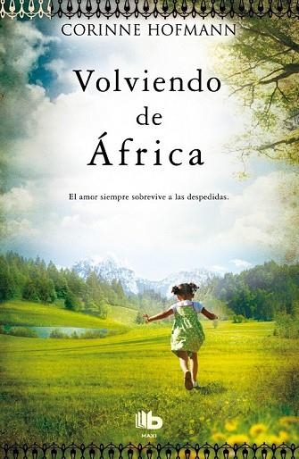 VOLVIENDO DE ÁFRICA | 9788498729986 | HOFMANN, CORINNE | Llibreria Online de Vilafranca del Penedès | Comprar llibres en català