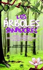 LOS ÁRBOLES SANADORES | 9788471485571 | VÁZQUEZ MOLINA, JABIER, GABRIEL | Llibreria L'Odissea - Libreria Online de Vilafranca del Penedès - Comprar libros
