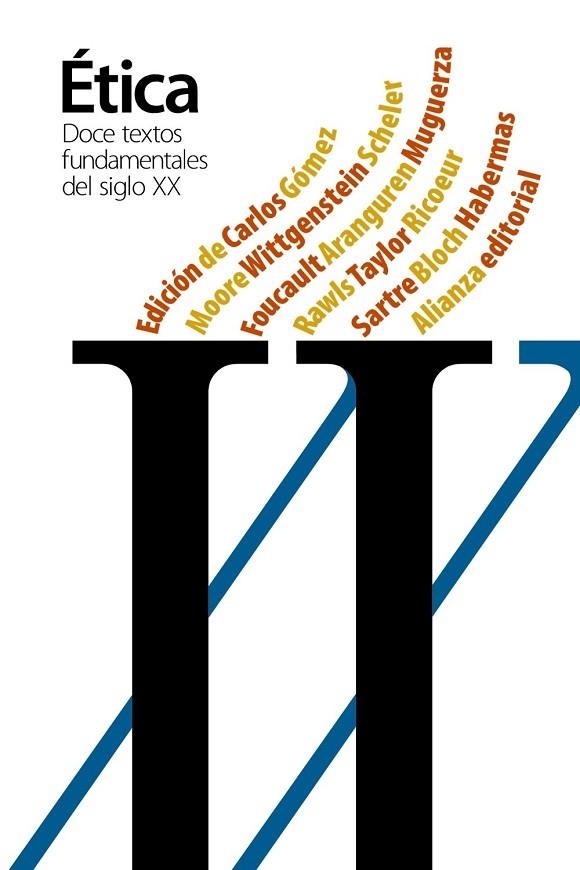 ETICA DOCE TEXTOS FUNDAMENTALES DE LA ÉTICA DEL SIGLO XX | 9788420691220 | GOMEZ, CARLOS | Llibreria Online de Vilafranca del Penedès | Comprar llibres en català