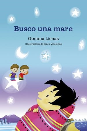 BUSCO UNA MARE | 9788490575642 | LIENAS, GEMMA  | Llibreria L'Odissea - Libreria Online de Vilafranca del Penedès - Comprar libros