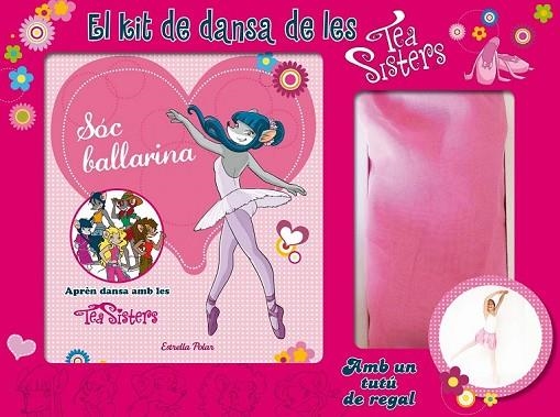 EL KIT DE DANSA DE LES TEA SISTERS | 9788490575314 | STILTON, TEA  | Llibreria L'Odissea - Libreria Online de Vilafranca del Penedès - Comprar libros