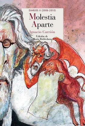 MOLESTIA APARTE II | 9788415973324 | CARRIÓN, IGNACIO | Llibreria L'Odissea - Libreria Online de Vilafranca del Penedès - Comprar libros