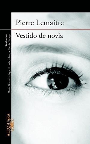 VESTIDO DE NOVIA | 9788420416878 | LEMAITRE, PIERRE | Llibreria L'Odissea - Libreria Online de Vilafranca del Penedès - Comprar libros