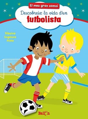 DESCOBREIX LA VIDA D'UN FUTBOLISTA | 9789037493504 | AA. VV. | Llibreria L'Odissea - Libreria Online de Vilafranca del Penedès - Comprar libros