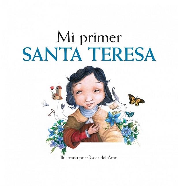 MI PRIMER SANTA TERESA | 9788416177028 | DEL AMO, OSCAR | Llibreria Online de Vilafranca del Penedès | Comprar llibres en català