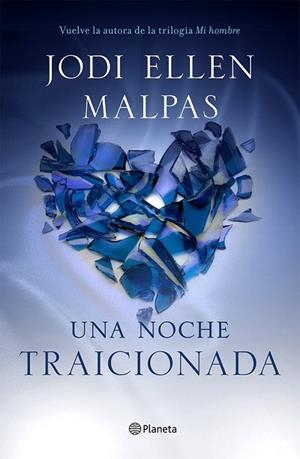 UNA NOCHE 2 TRAICIONADA | 9788408133070 | ELLEN MALPAS, JODI | Llibreria L'Odissea - Libreria Online de Vilafranca del Penedès - Comprar libros