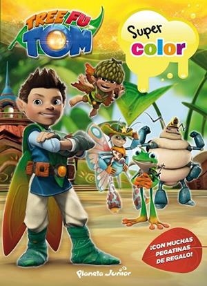 TREE FU TOM SUPERCOLOR | 9788408132974 | TREE FU TOM | Llibreria Online de Vilafranca del Penedès | Comprar llibres en català