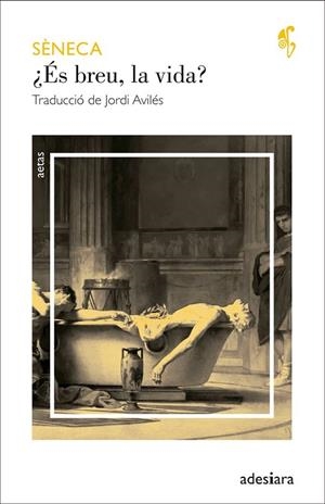 ÉS BREU LA VIDA | 9788492405824 | SÈNECA | Llibreria Online de Vilafranca del Penedès | Comprar llibres en català