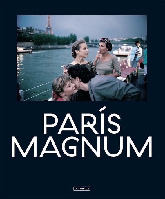 PARIS MAGNUM | 9788415691815 | AA. VV. | Llibreria L'Odissea - Libreria Online de Vilafranca del Penedès - Comprar libros