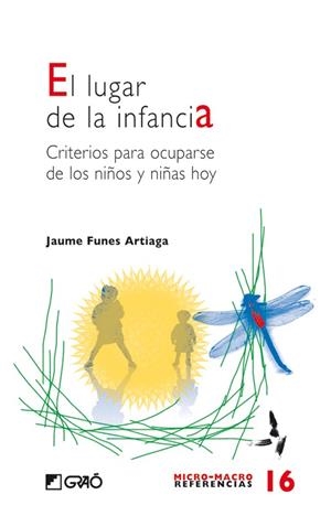 EL LUGAR DE LA INFANCIA | 9788478276219 | FUNES ARTIAGA, JAUME | Llibreria Online de Vilafranca del Penedès | Comprar llibres en català