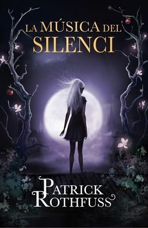 LA MÚSICA DEL SILENCI | 9788415961567 | ROTHFUSS, PATRICK | Llibreria Online de Vilafranca del Penedès | Comprar llibres en català