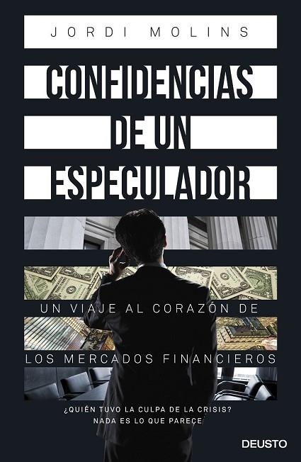 CONFIDENCIAS DE UN ESPECULADOR | 9788423418978 | MOLINS, JORDI | Llibreria L'Odissea - Libreria Online de Vilafranca del Penedès - Comprar libros