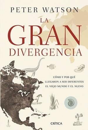LA GRAN DIVERGENCIA | 9788498927467 | WATSON, PETER | Llibreria L'Odissea - Libreria Online de Vilafranca del Penedès - Comprar libros