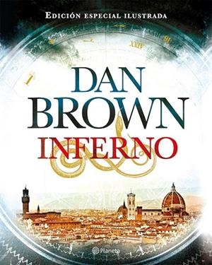 INFERNO ( EDICIÓN ESPECIAL ILUSTRADA ) | 9788408133087 | BROWN, DAN | Llibreria L'Odissea - Libreria Online de Vilafranca del Penedès - Comprar libros