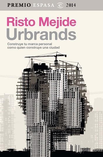URBRANDS | 9788467042993 | MEJIDE, RISTO | Llibreria L'Odissea - Libreria Online de Vilafranca del Penedès - Comprar libros