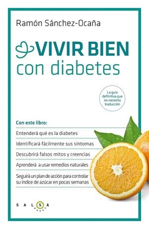 VIVIR BIEN CON DIABETES | 9788415193579 | SANCHEZ OCAÑA, RAMON | Llibreria L'Odissea - Libreria Online de Vilafranca del Penedès - Comprar libros