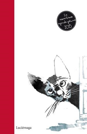 LA ASOMBROSA AGENDA GATUNA 2015 | 9788415864356 | AA. VV. | Llibreria L'Odissea - Libreria Online de Vilafranca del Penedès - Comprar libros