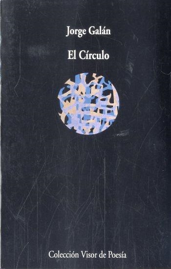EL CÍRCULO | 9788498958768 | GALAN, JORGE | Llibreria L'Odissea - Libreria Online de Vilafranca del Penedès - Comprar libros