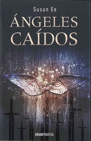 ÁNGELES CAÍDOS 1 ( EL FIN DE LOS TIEMPOS ) | 9788494258244 | EE, SUSAN | Llibreria Online de Vilafranca del Penedès | Comprar llibres en català