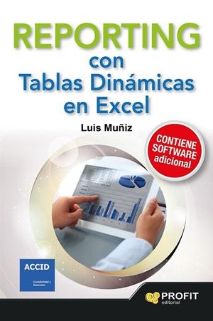 REPORTING CON TABLAS DINAMICAS EN EXCEL | 9788416115235 | MUÑIZ GONZALEZ, LUIS | Llibreria L'Odissea - Libreria Online de Vilafranca del Penedès - Comprar libros
