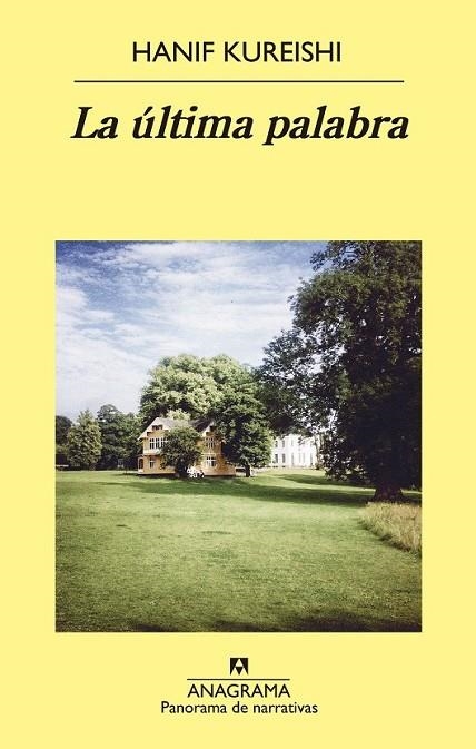LA ÚLTIMA PALABRA | 9788433979070 | KUREISHI, HANIF | Llibreria L'Odissea - Libreria Online de Vilafranca del Penedès - Comprar libros