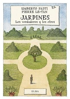 JARDINES | 9788494226632 | PASTI, UMBERTO | Llibreria Online de Vilafranca del Penedès | Comprar llibres en català