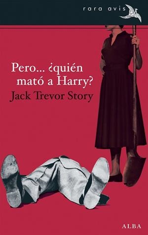PERO QUIÉN MATÓ A HARRY | 9788490650455 | STORY, JACK TREVOR | Llibreria L'Odissea - Libreria Online de Vilafranca del Penedès - Comprar libros