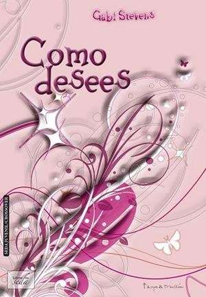 COMO DESEES | 9788415854067 | STEVENS, GABI | Llibreria L'Odissea - Libreria Online de Vilafranca del Penedès - Comprar libros