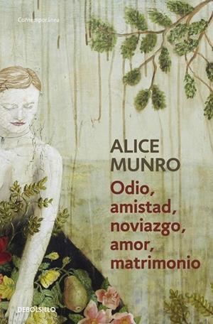 ODIO AMISTAD NOVIAZGO AMOR MATRIMONIO | 9788490622162 | MUNRO, ALICE | Llibreria Online de Vilafranca del Penedès | Comprar llibres en català