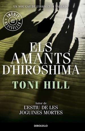 ELS AMANTS D'HIROSHIMA | 9788490624173 | HILL, TONI | Llibreria L'Odissea - Libreria Online de Vilafranca del Penedès - Comprar libros