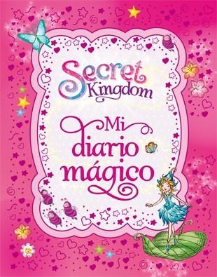 MI DIARIO MÁGICO | 9788424652852 | SECRET KIGNDOM | Llibreria Online de Vilafranca del Penedès | Comprar llibres en català