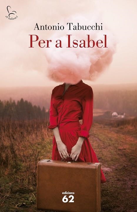 PER A ISABEL | 9788429773323 | TABUCCHI, ANTONIO | Llibreria Online de Vilafranca del Penedès | Comprar llibres en català