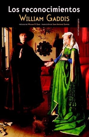 LOS RECONOCIMIENTOS | 9788415601760 | GADDIS, WILLIAM | Llibreria Online de Vilafranca del Penedès | Comprar llibres en català