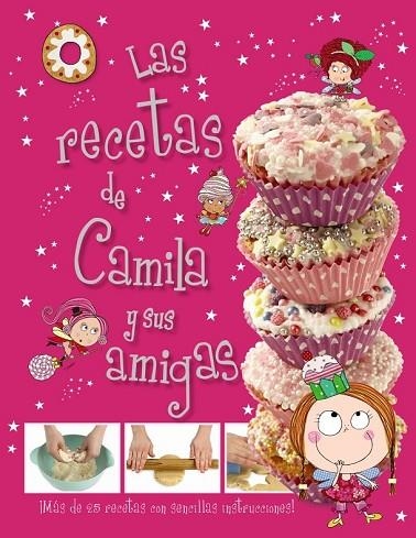 LAS RECETAS DE CAMILA Y SUS AMIGAS | 9788469600856 | WEEKES, ANGELA | Llibreria L'Odissea - Libreria Online de Vilafranca del Penedès - Comprar libros