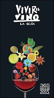 VIVIR EL VINO LA GUIA 2015 | 9788461717187 | AA. VV. | Llibreria L'Odissea - Libreria Online de Vilafranca del Penedès - Comprar libros
