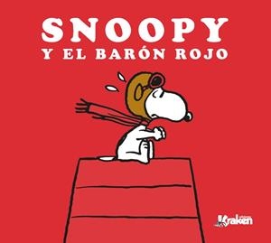 SNOOPY Y EL BARÓN ROJO | 9788416086863 | SCHULZ, CHARLES | Llibreria L'Odissea - Libreria Online de Vilafranca del Penedès - Comprar libros